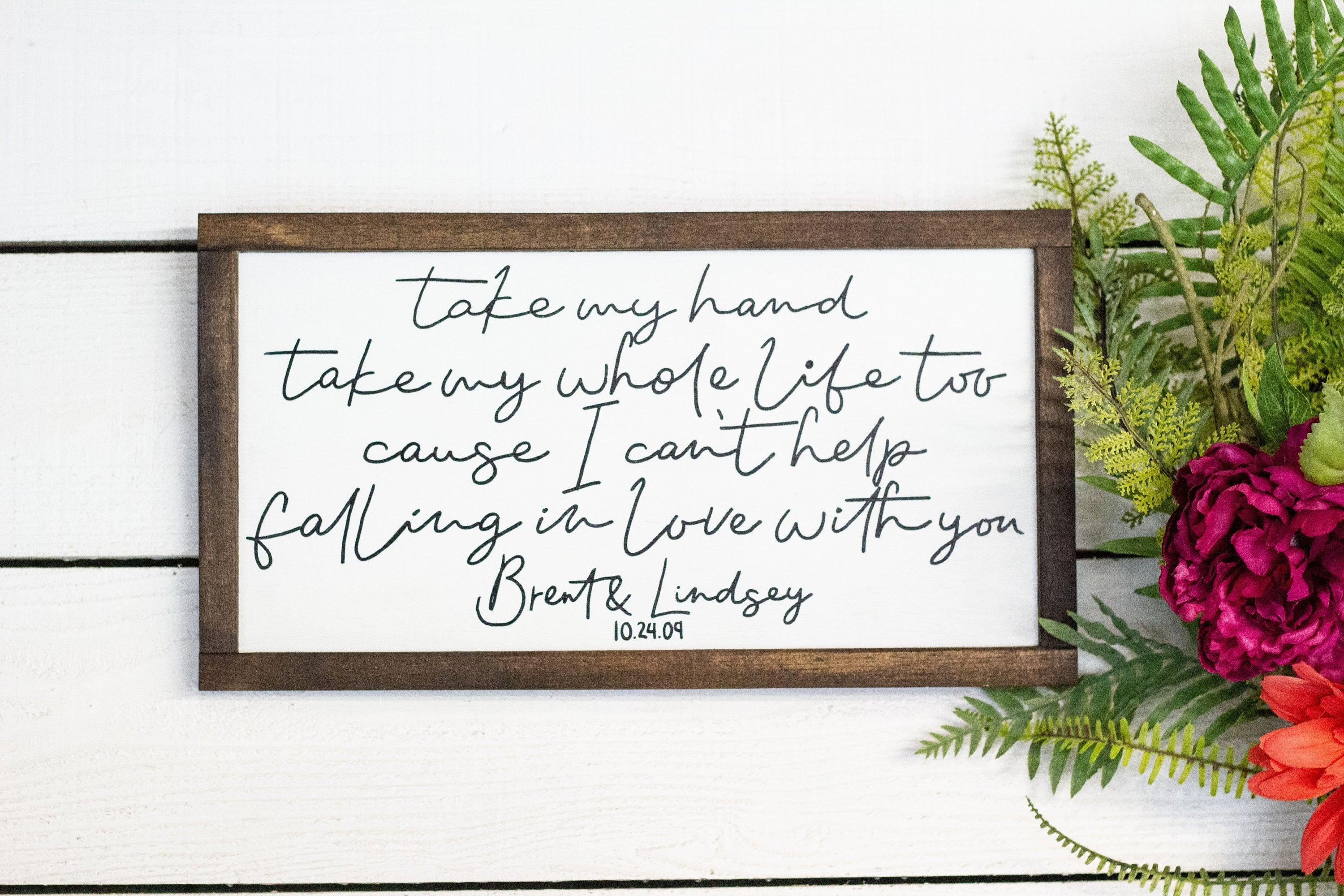 take my hand take my whole life too cause I can't help falling in love with you - PRHOMZ