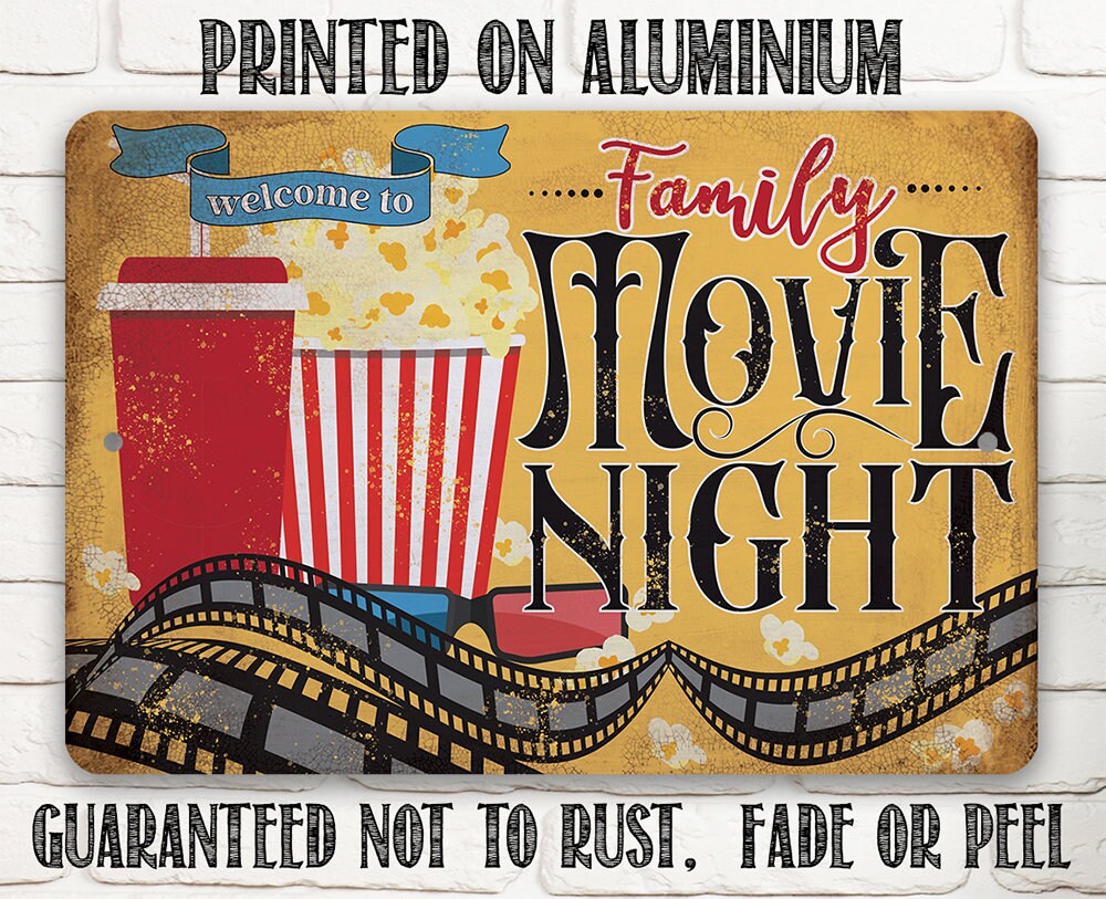 Welcome to Family Movie Night - Metal Sign