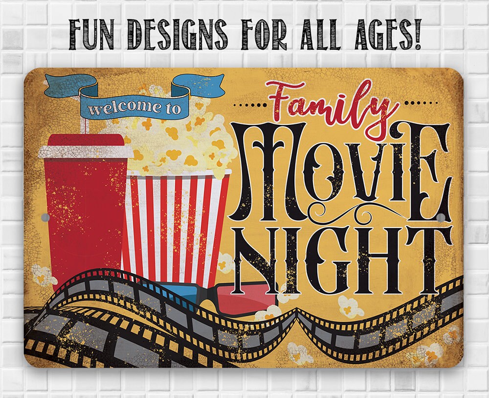 Welcome to Family Movie Night - Metal Sign
