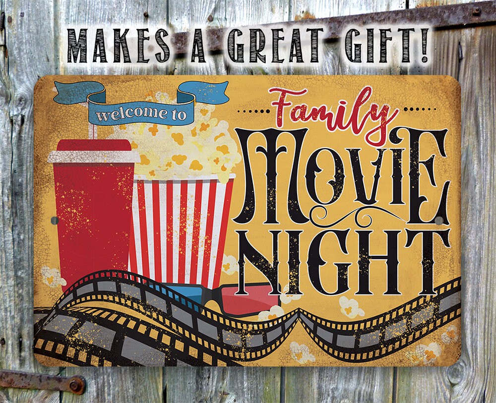 Welcome to Family Movie Night - Metal Sign