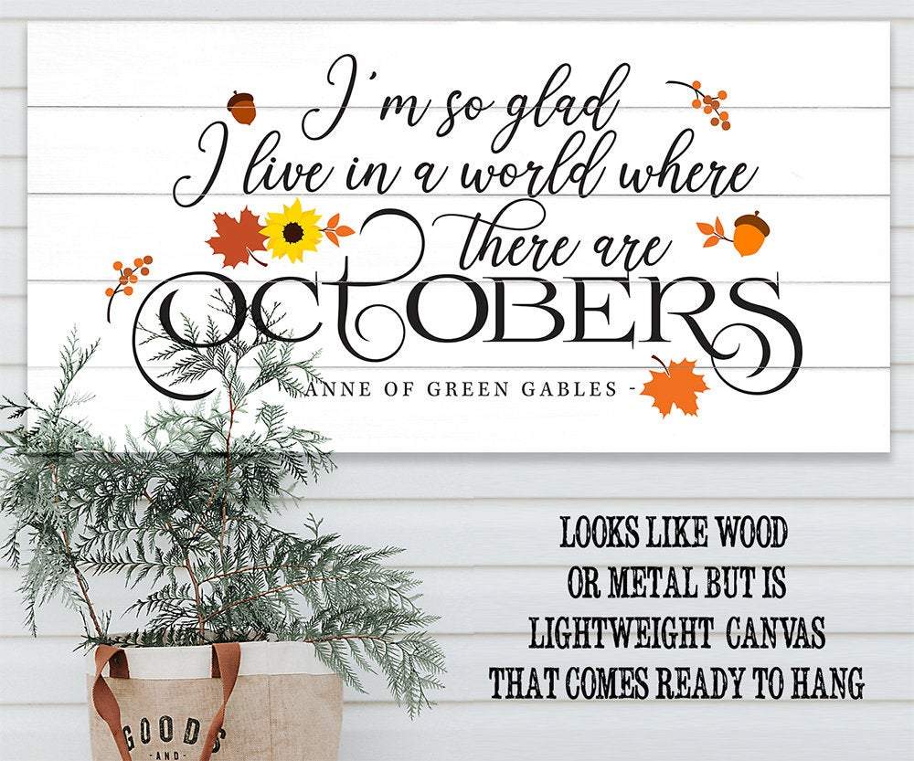 I'm So Glad, Octobers - Canvas