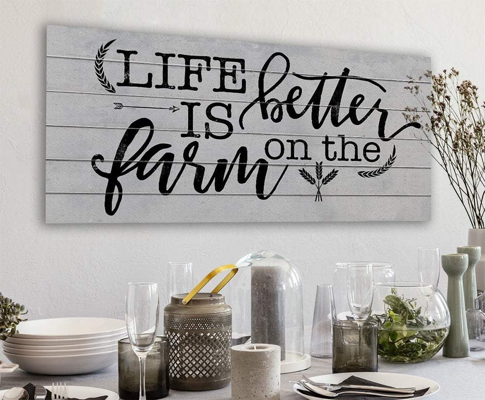 Life Is Better On The Farm - Canvas