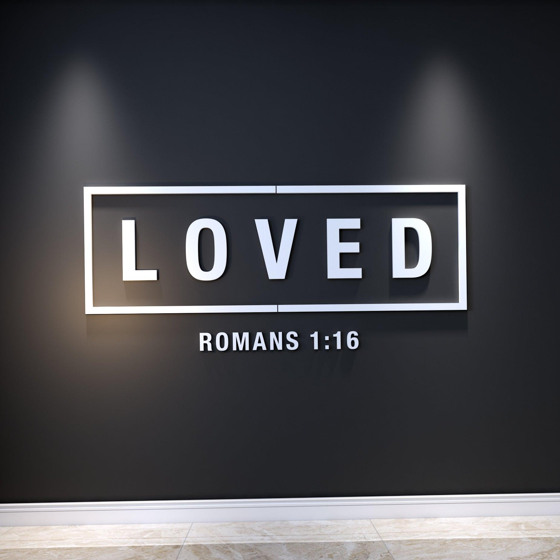 LOVED, Romans 1:16 3D Wall Decor - PRHOMZ