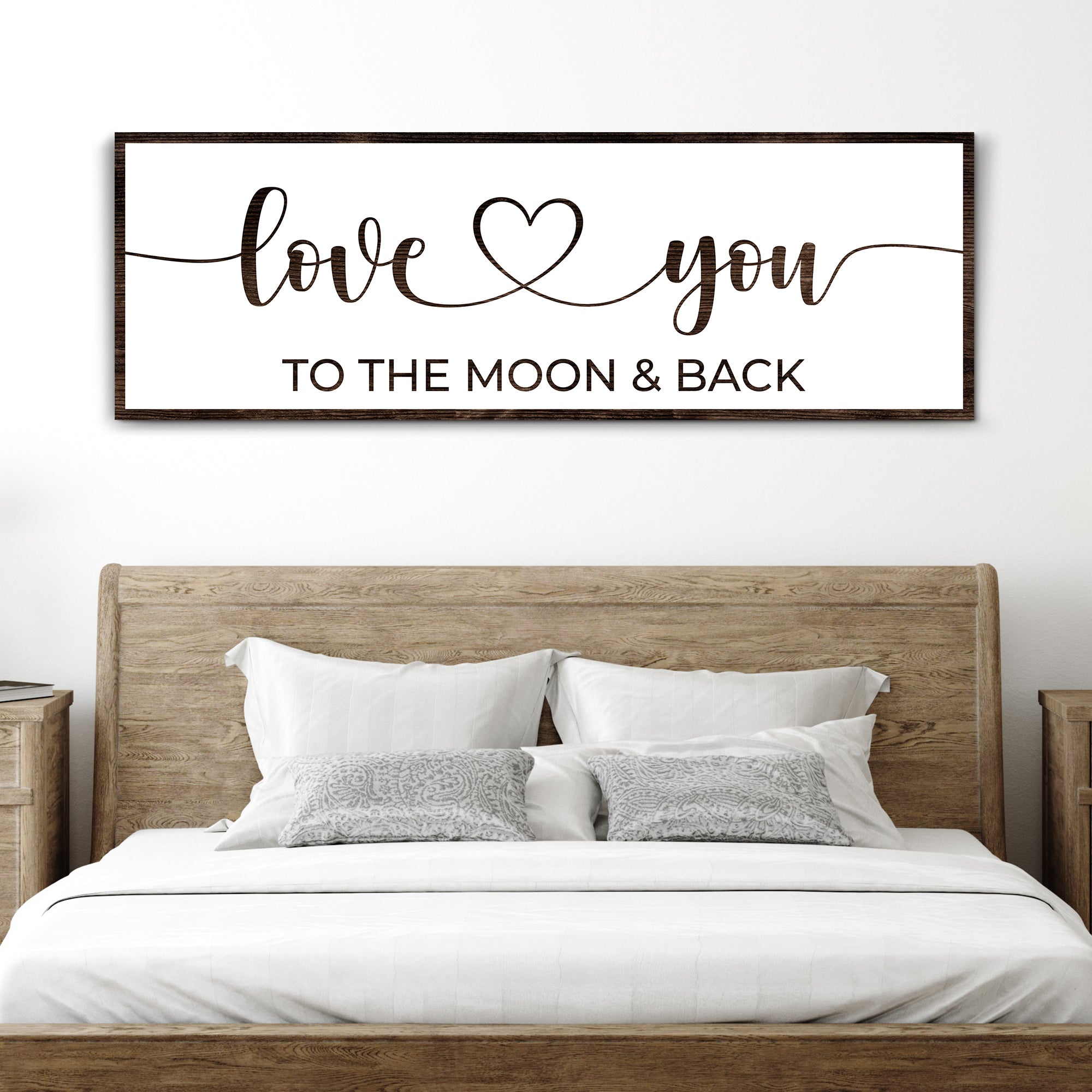 Love You To The Moon And Back Sign II