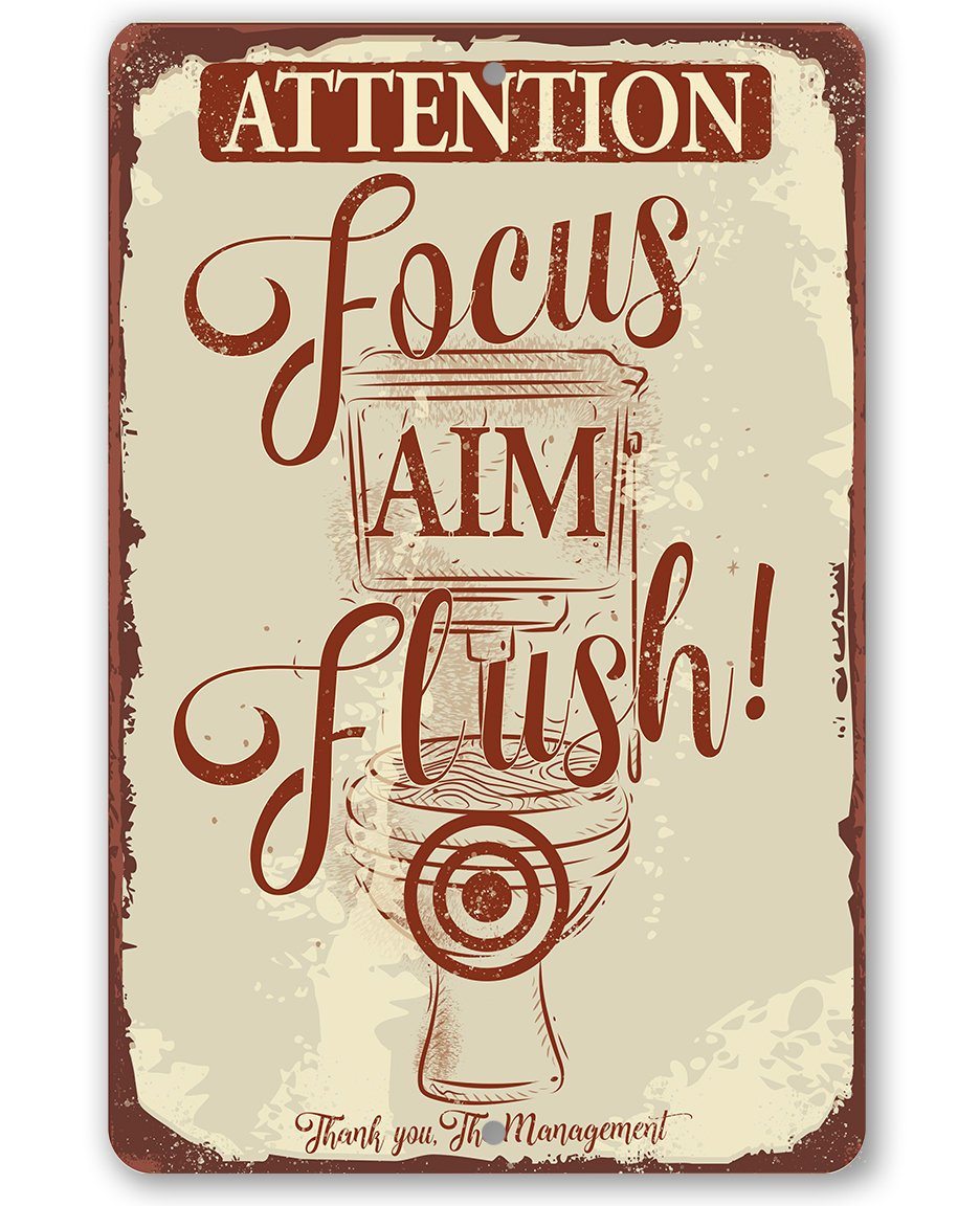 Attention Focus Aim Flush - Metal Sign