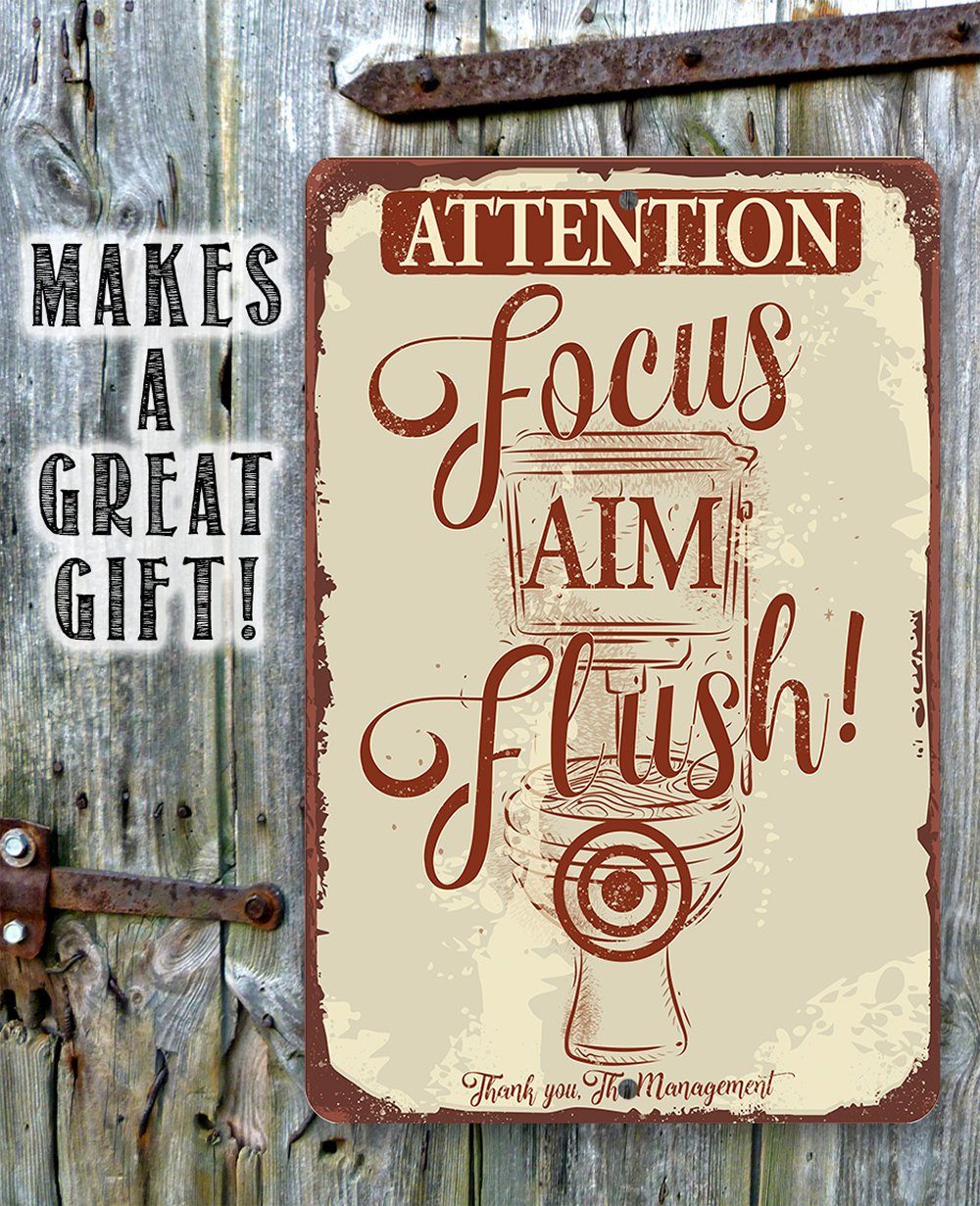 Attention Focus Aim Flush - Metal Sign