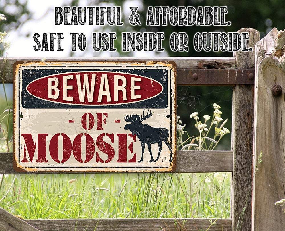 Beware of Moose - Metal Sign