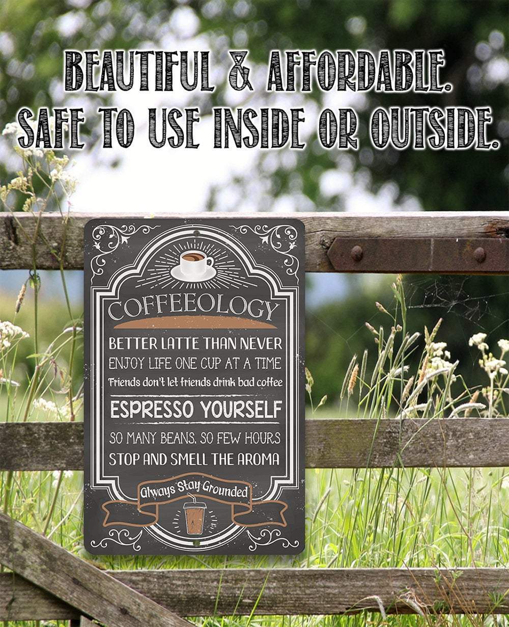 Coffeeology Coffee Quotes - Metal Sign