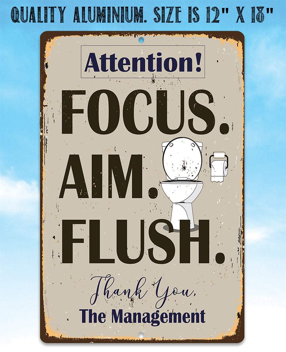 Focus Aim Flush - Metal Sign