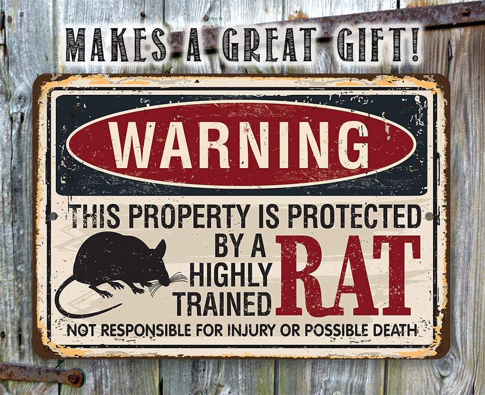 Property Protected By Rat - Metal Sign