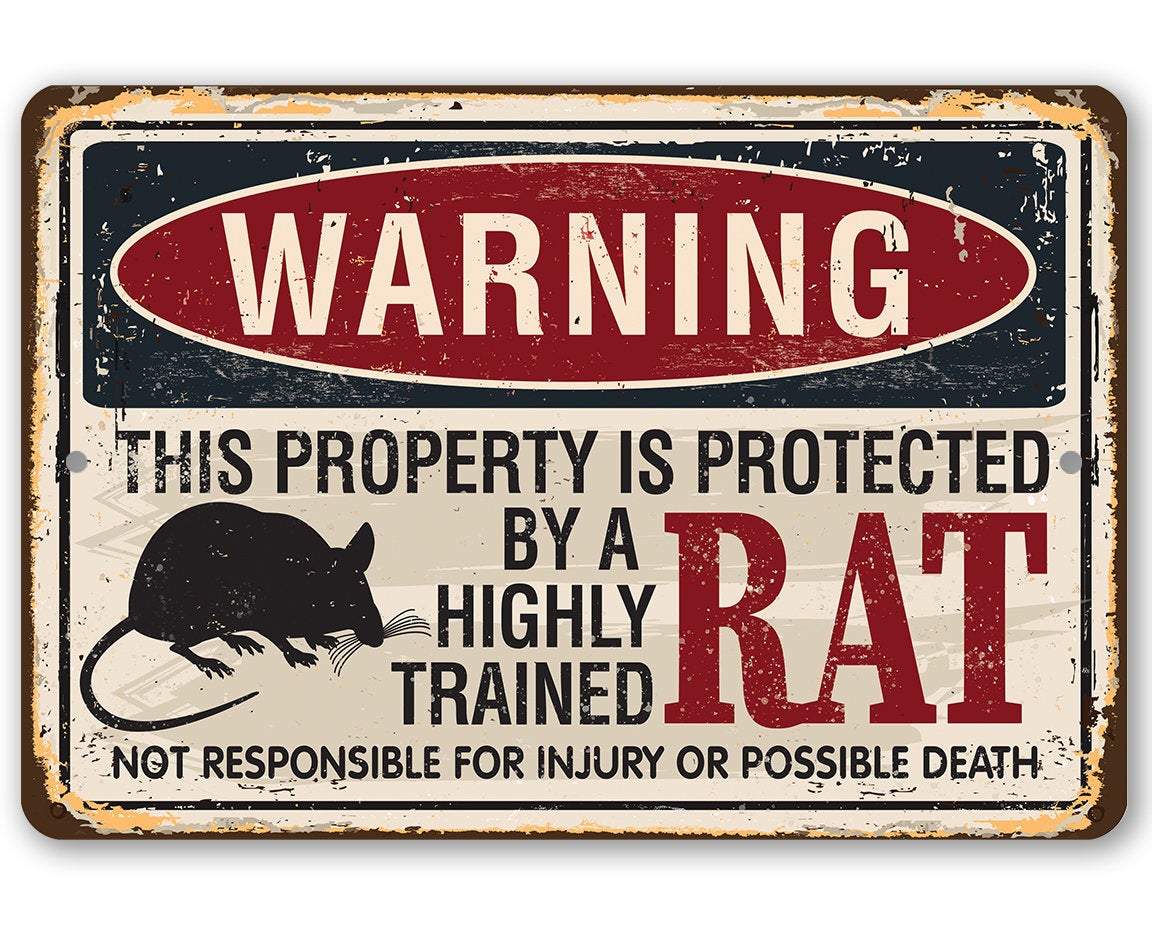 Property Protected By Rat - Metal Sign