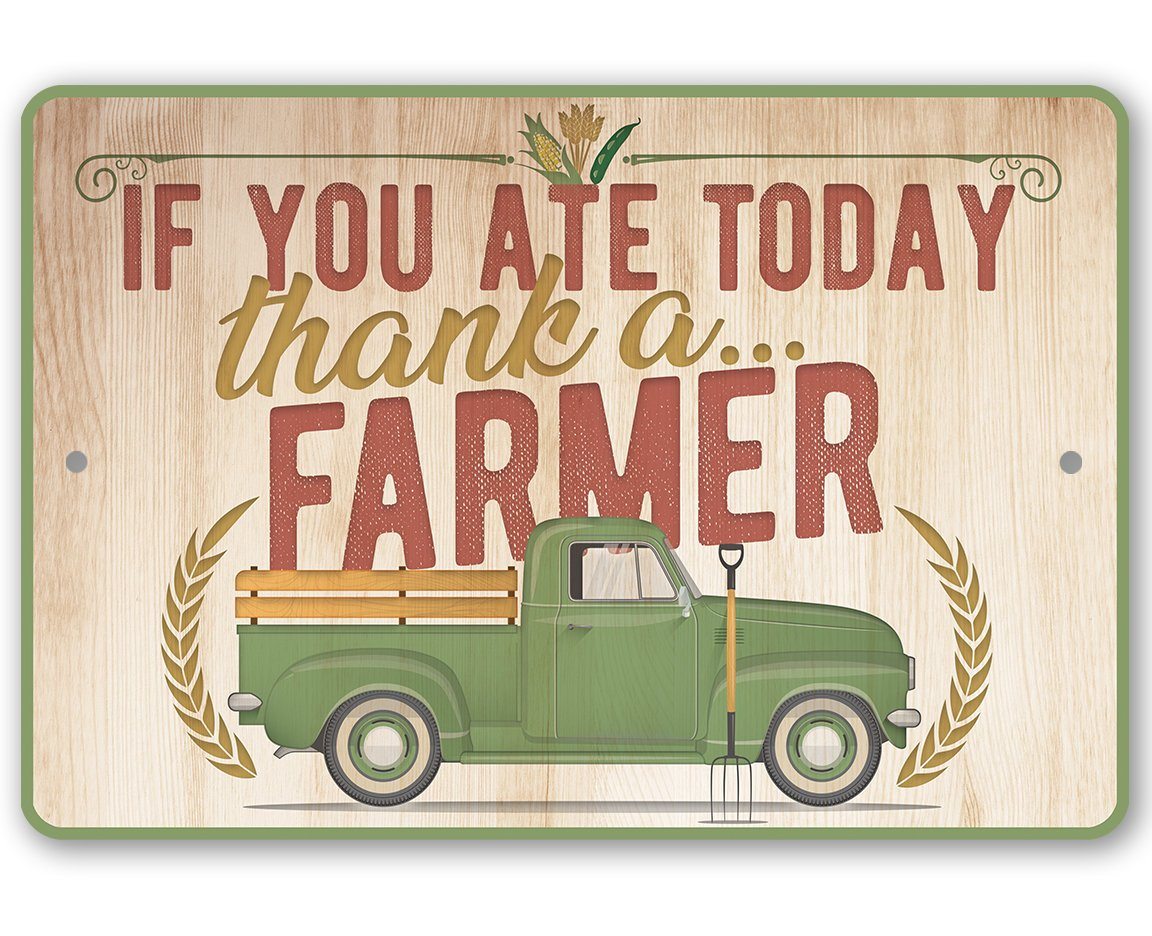 Thank a Farmer - Metal Sign