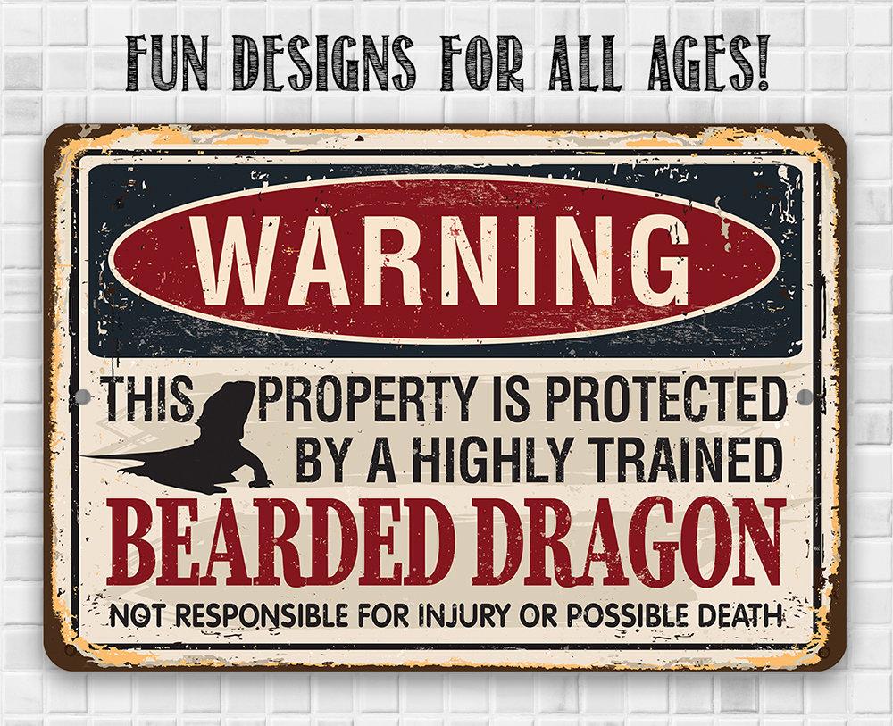 Warning Property Protected By Bearded Dragon - Metal Sign