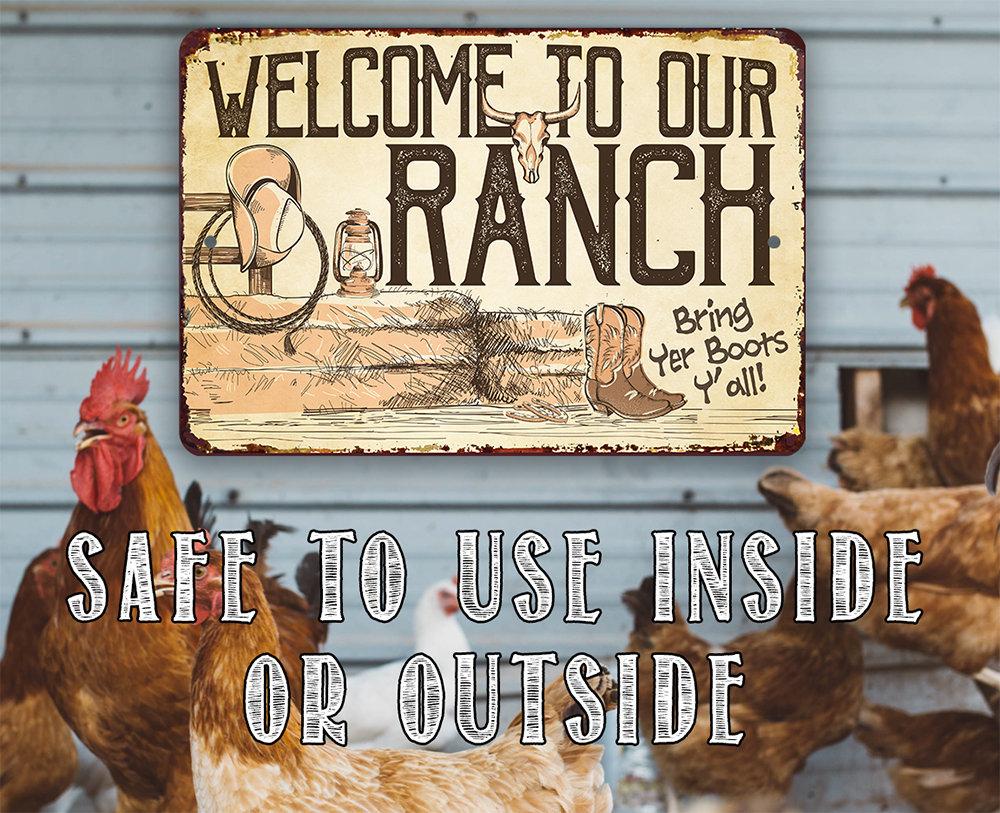 Welcome To Our Ranch - Metal Sign