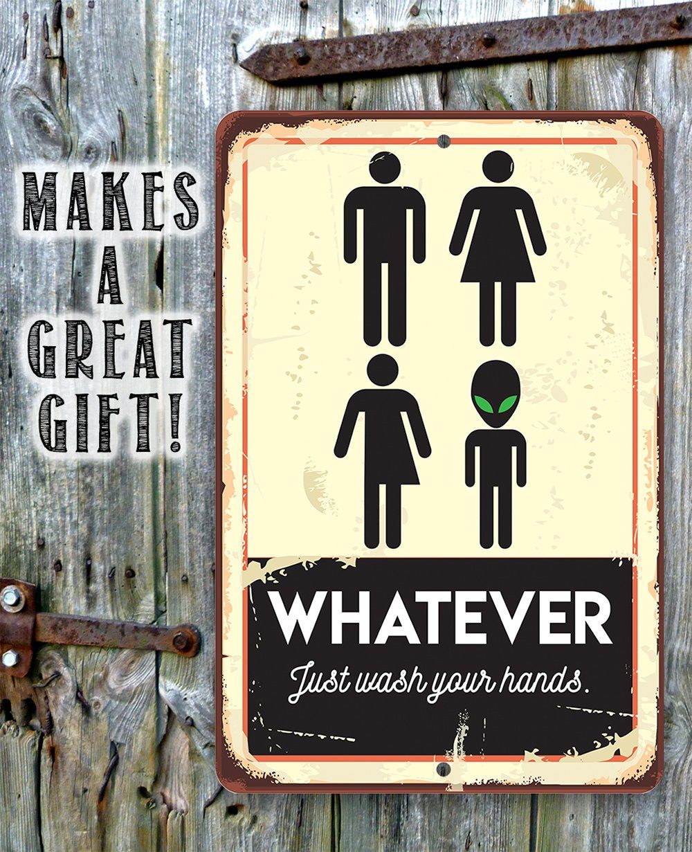 Whatever Just Wash Your Hands - Metal Sign
