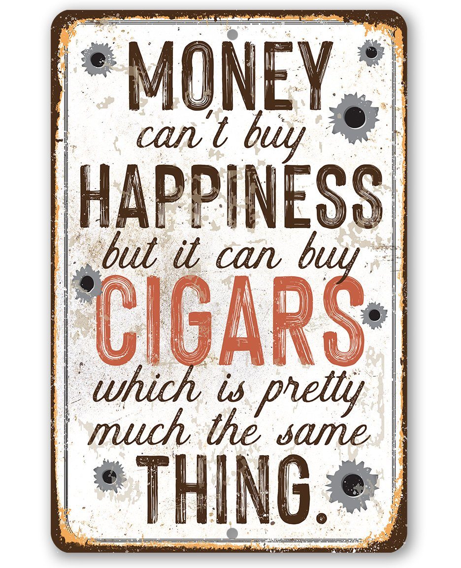 Money Can Buy Cigars - Metal Sign