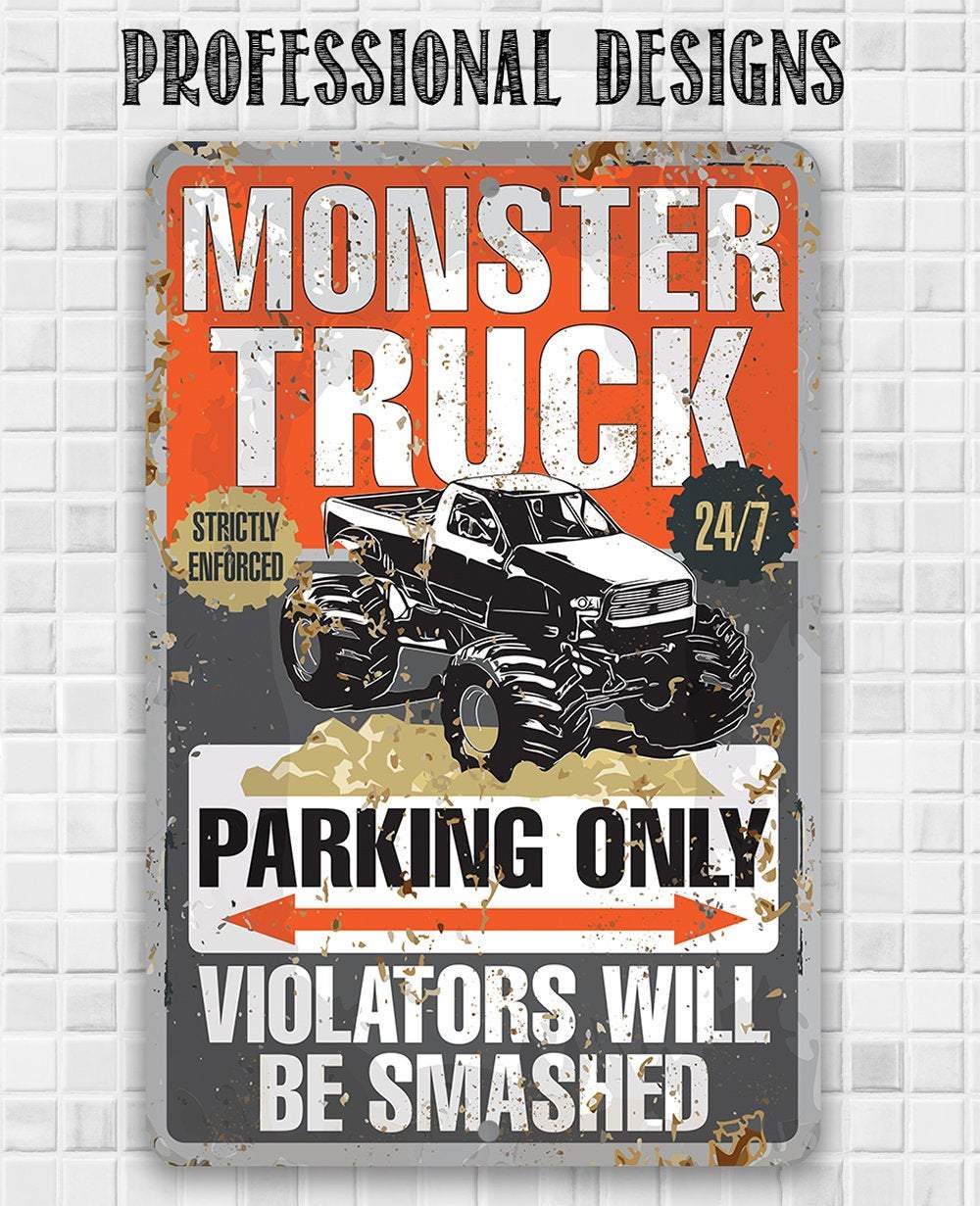 Monster Truck Parking - Metal Sign