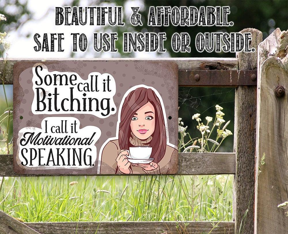 Motivational Speaking - Metal Sign