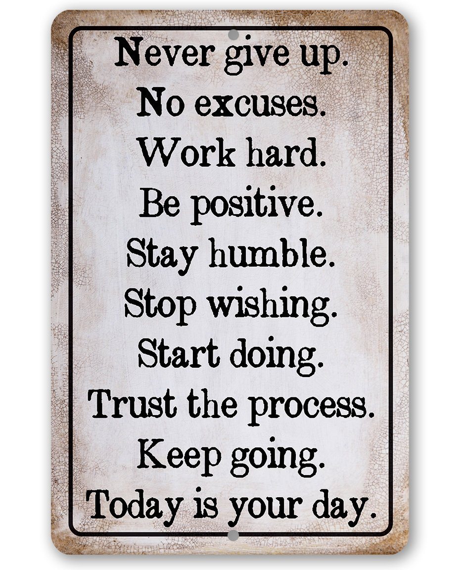 Never Give Up - Metal Sign