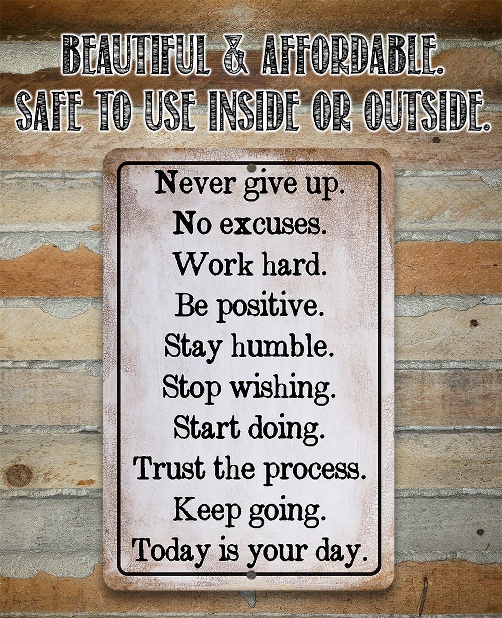 Never Give Up - Metal Sign