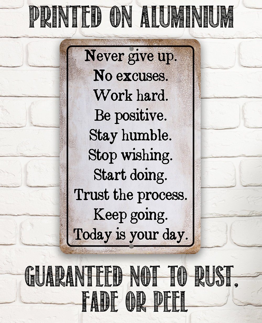 Never Give Up - Metal Sign