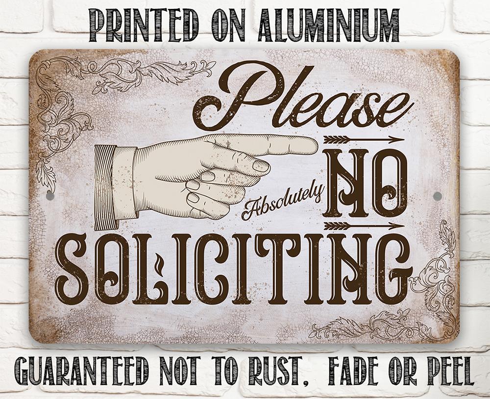 Please No Soliciting - Metal Sign