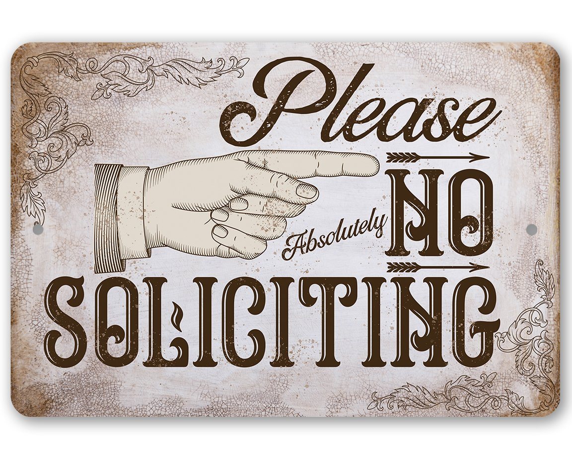 Please No Soliciting - Metal Sign