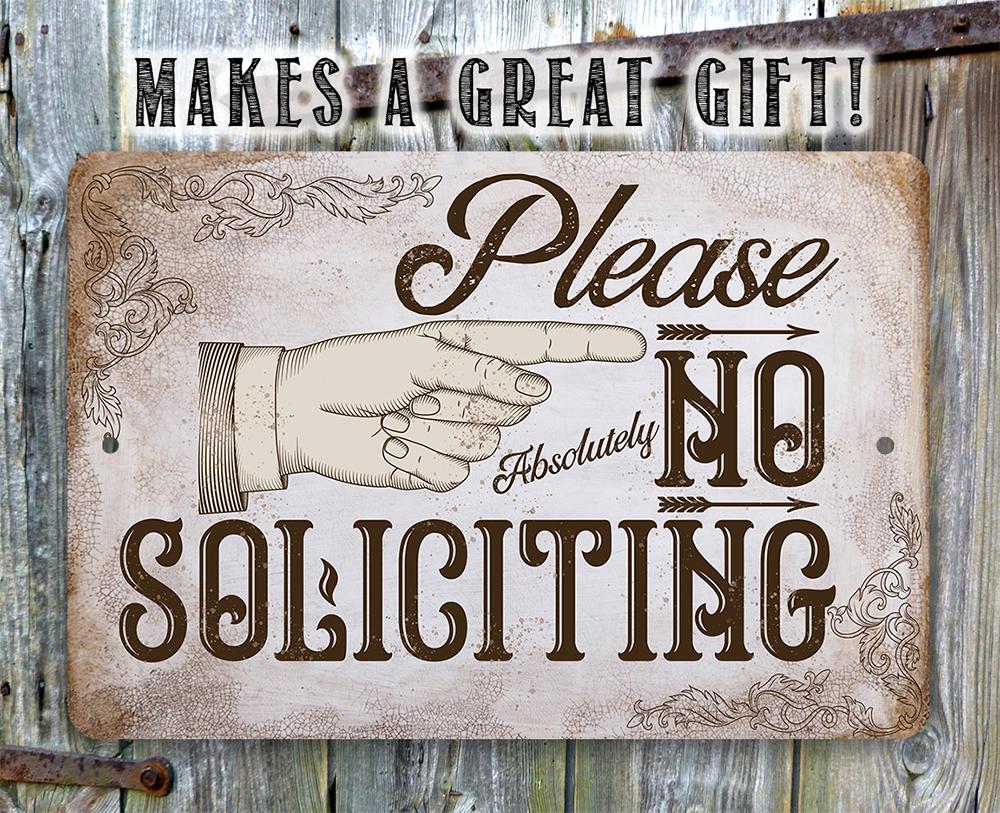 Please No Soliciting - Metal Sign