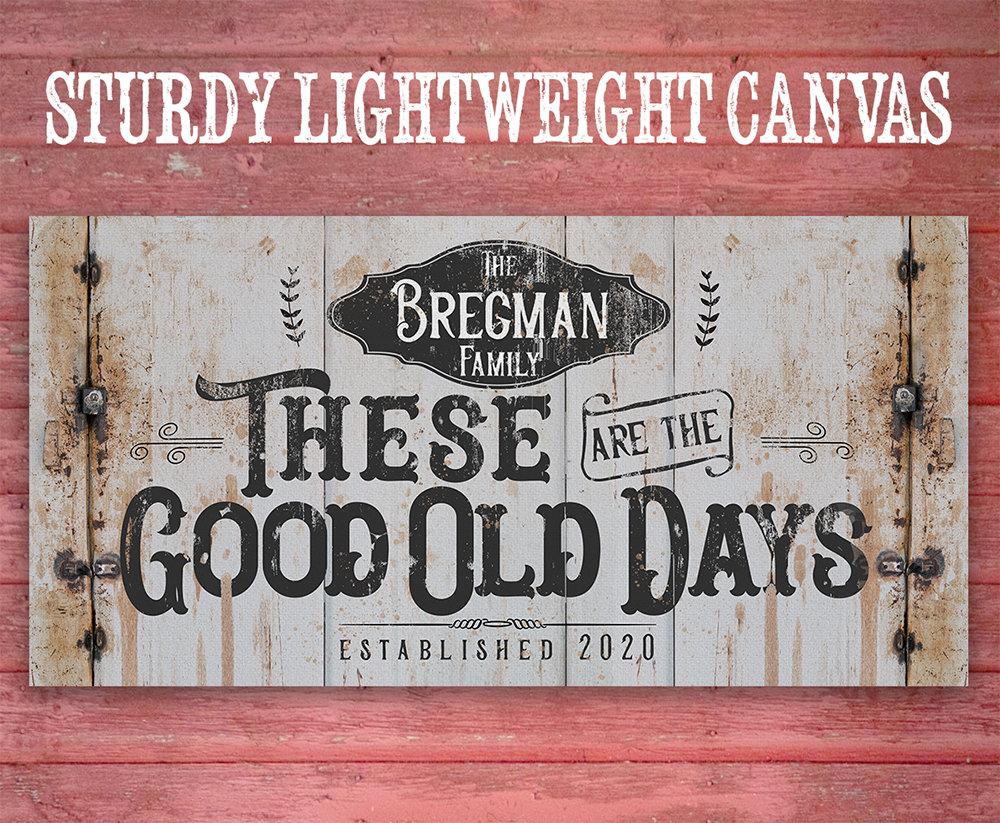Personalized - Good Old Days - Canvas