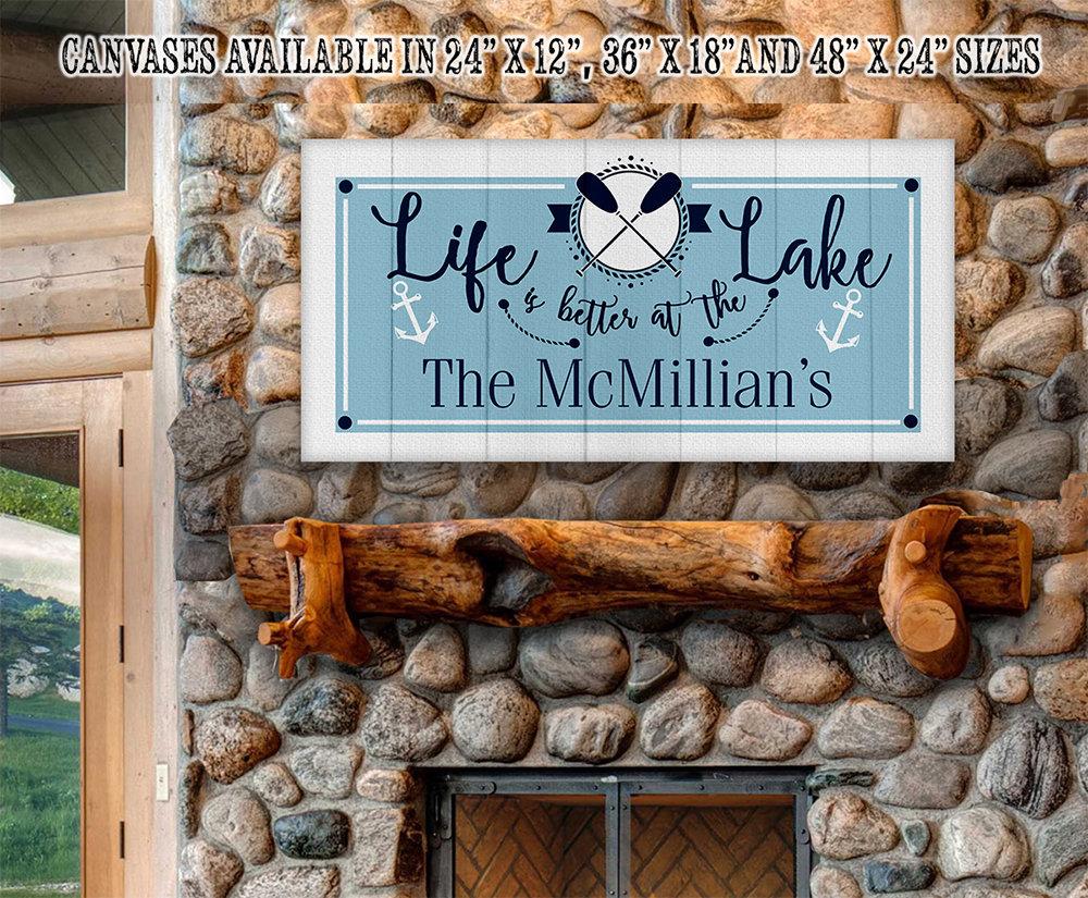 Personalized - Life is Better At The Lake - Canvas