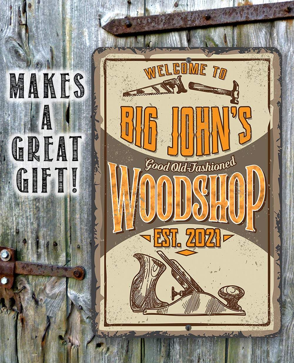 Personalized - Wood Shop - Metal Sign