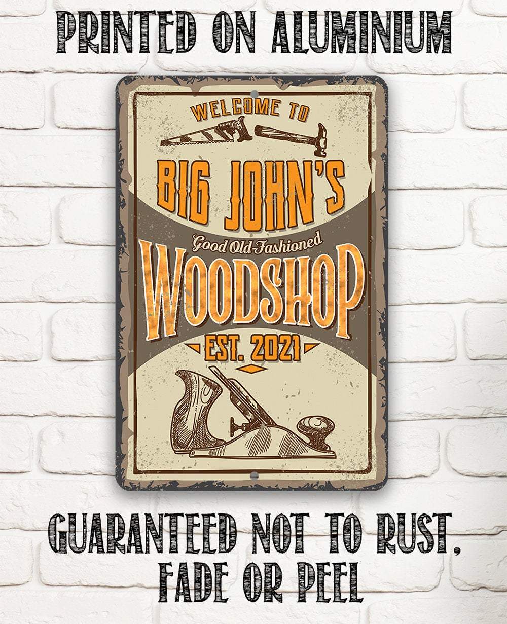 Personalized - Wood Shop - Metal Sign