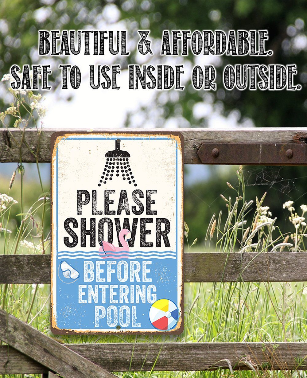 Please Shower Before Entering Pool - Metal Sign