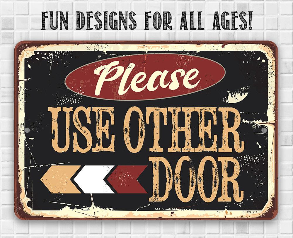 Please Use Other Door Pointing Left - Metal Sign