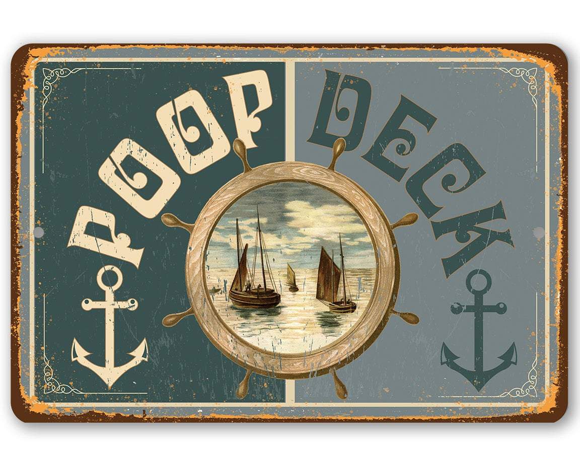 Poop Deck - Metal Sign