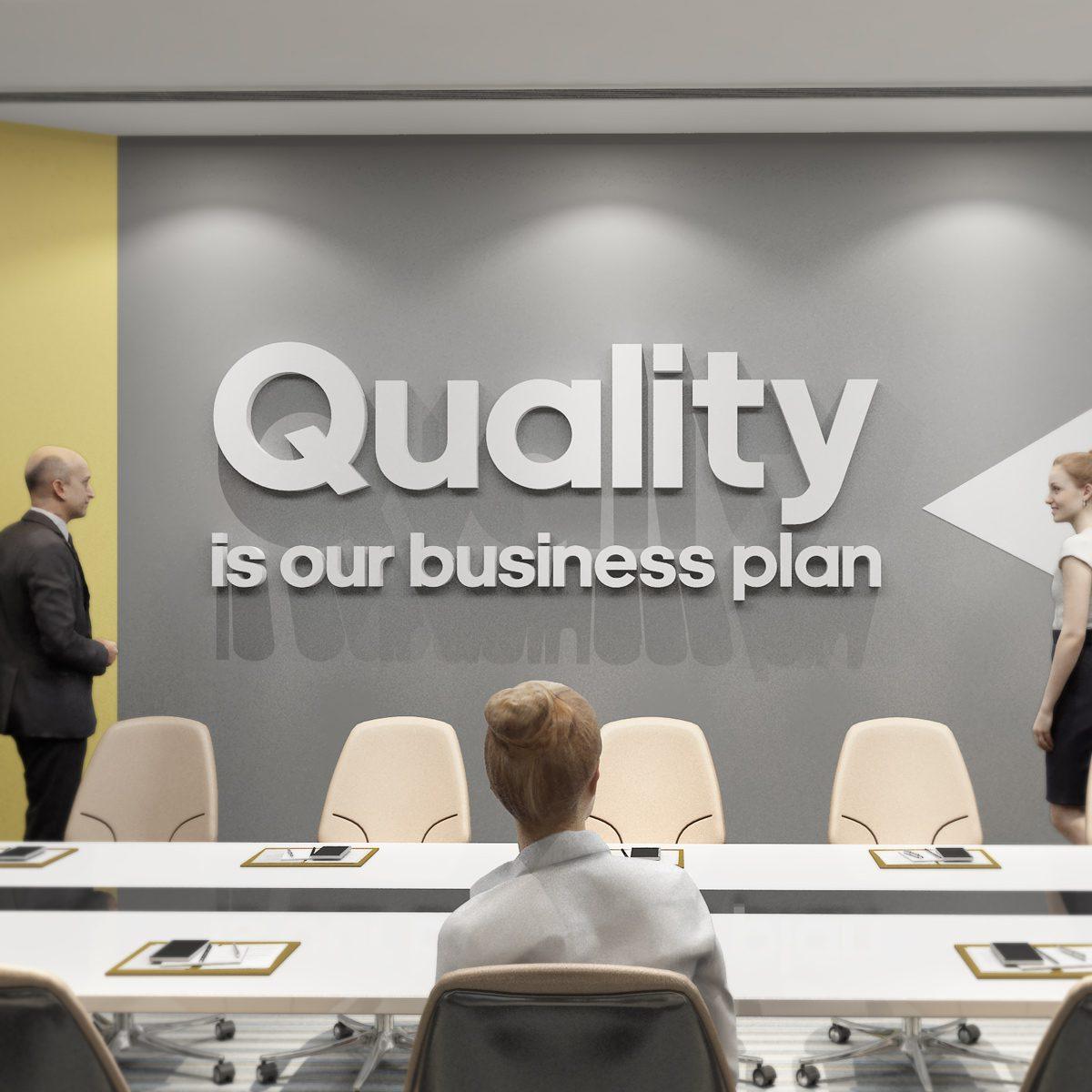 Quality is Our Business Plan Office Decor Ideas - PRHOMZ