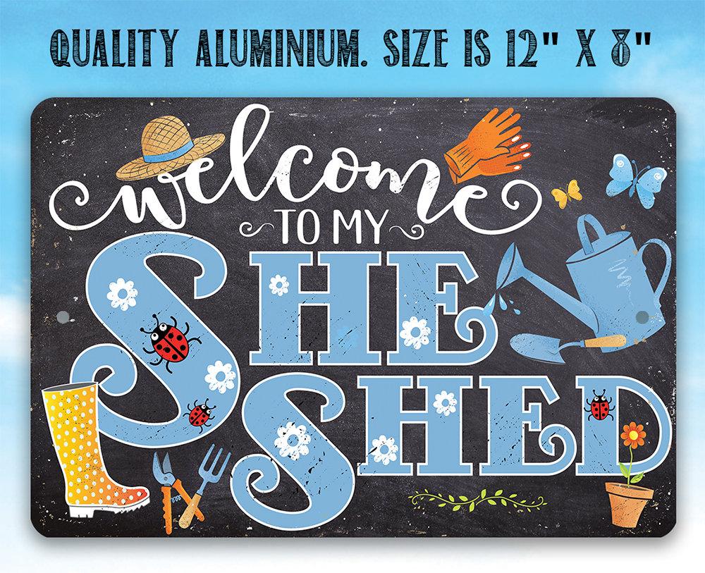 She Shed - Blue - Metal Sign