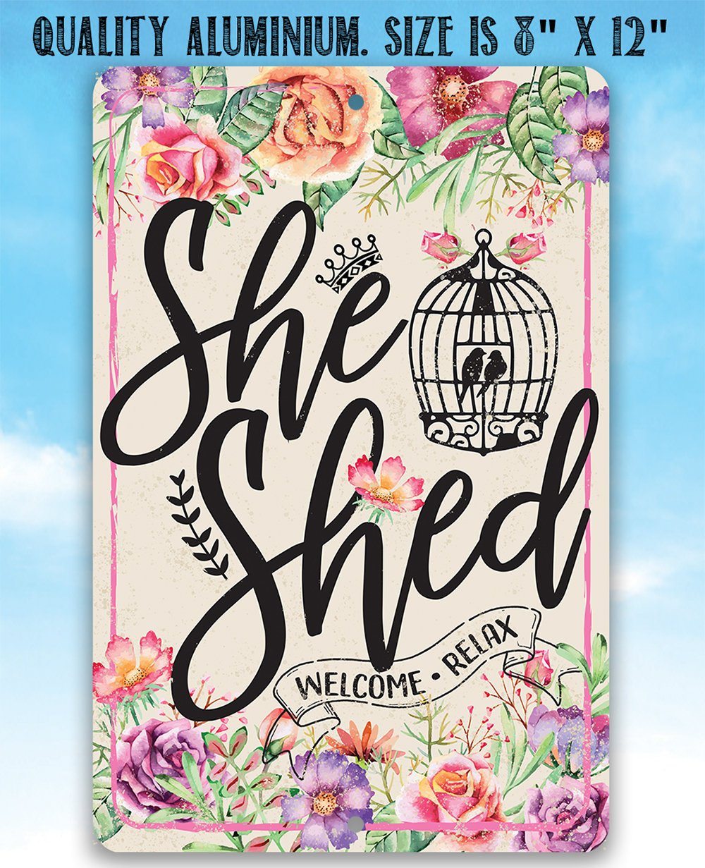 She Shed - Pink - Metal Sign