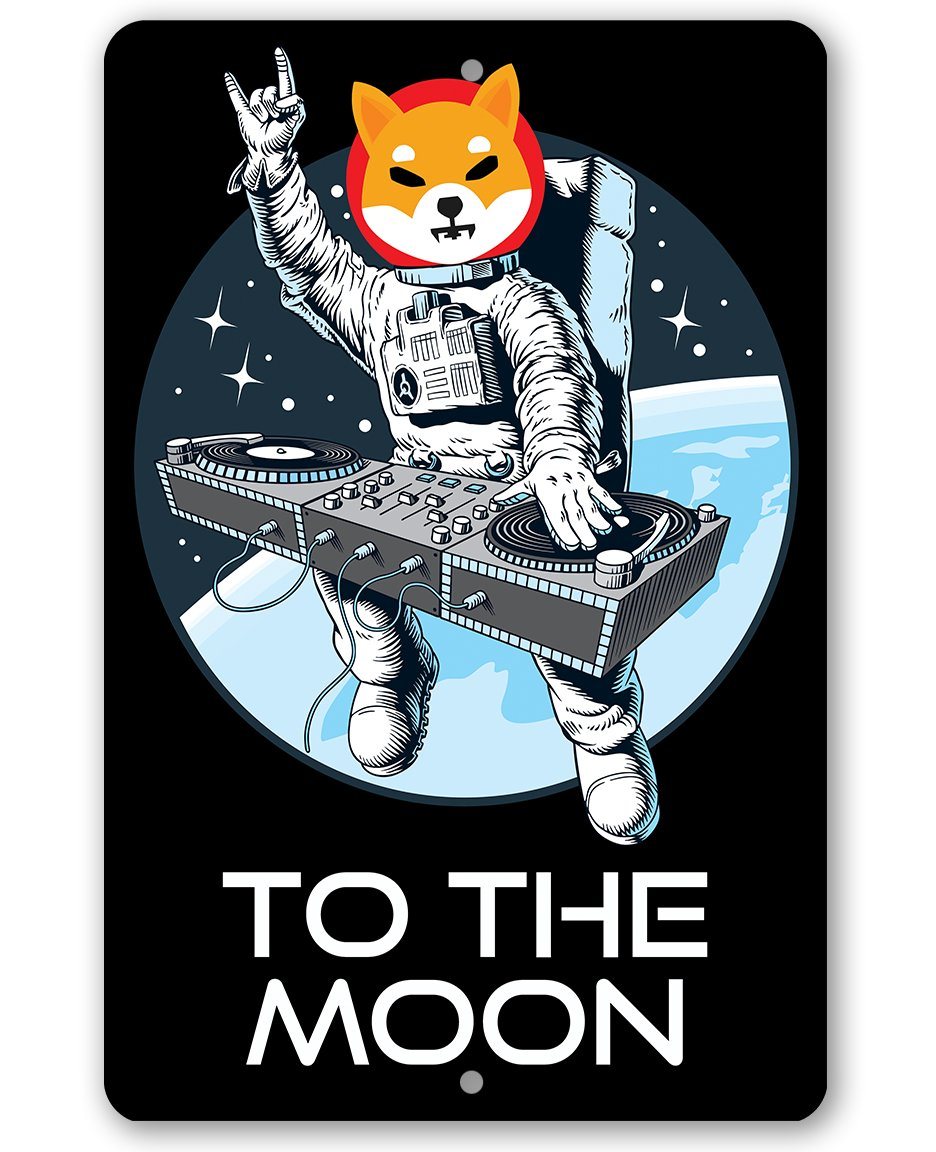 Shiba Inu to the Moon - Metal Sign