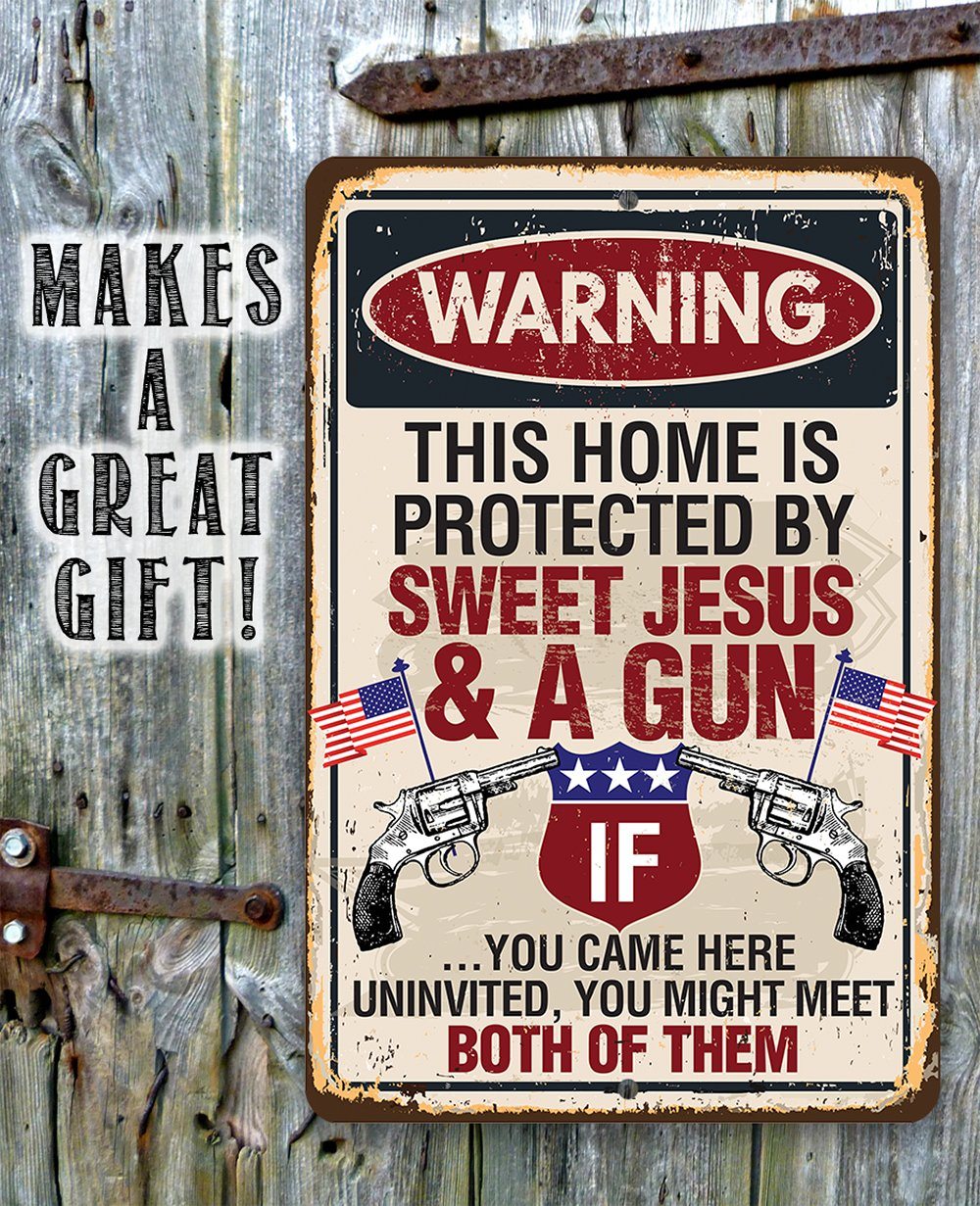 Sweet Jesus And A Gun - Metal Sign
