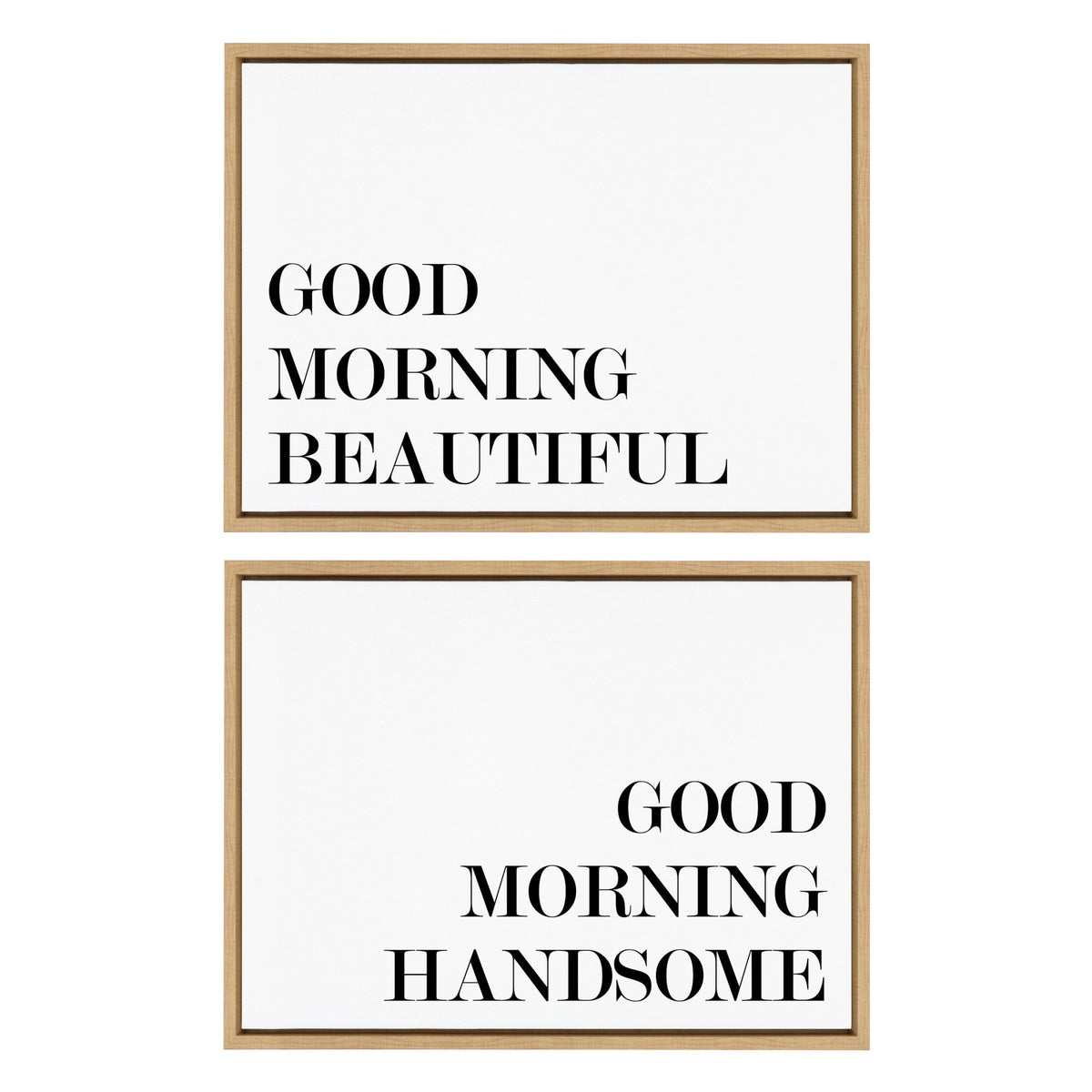 Sylvie Good Morning Beautiful and Good Morning Handsome Framed Canvas Art Set by Maggie Price of Hunt and Gather Goods