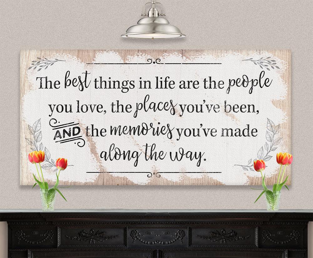 The Best Things In Life - Canvas