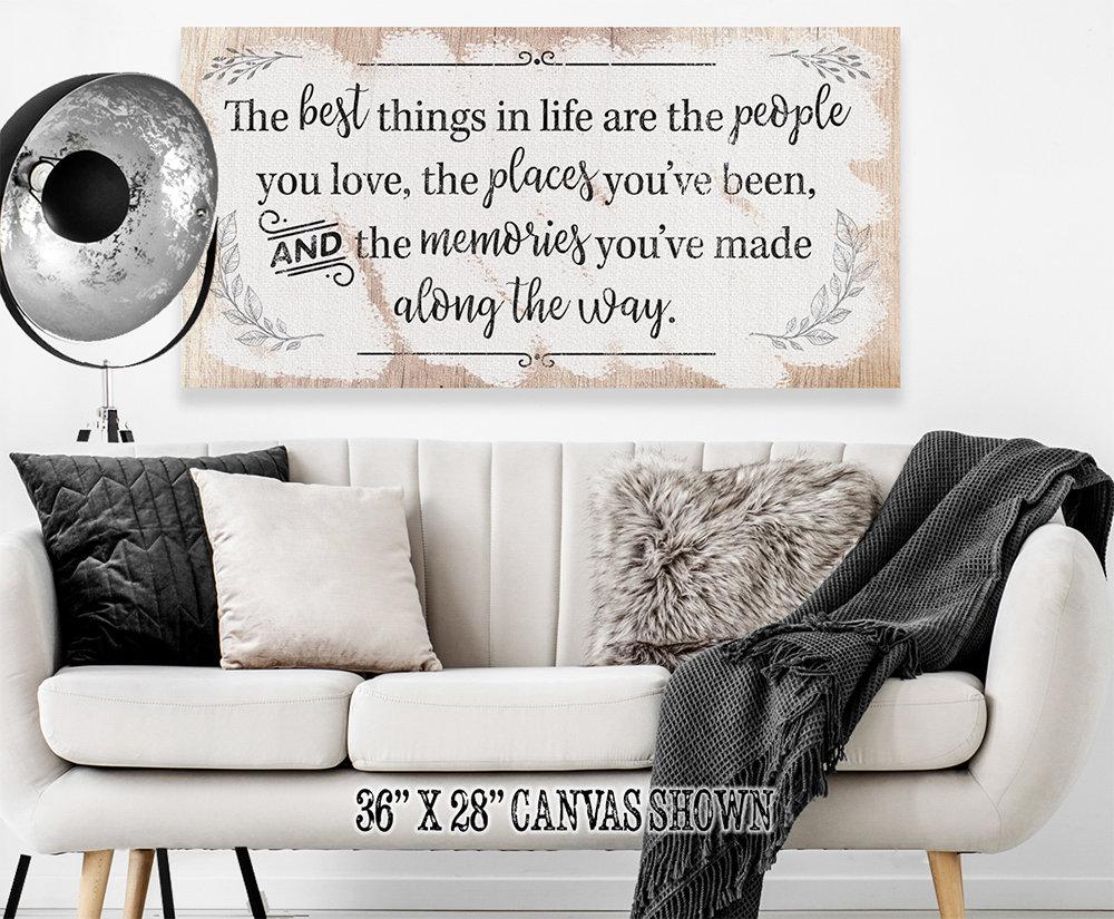 The Best Things In Life - Canvas