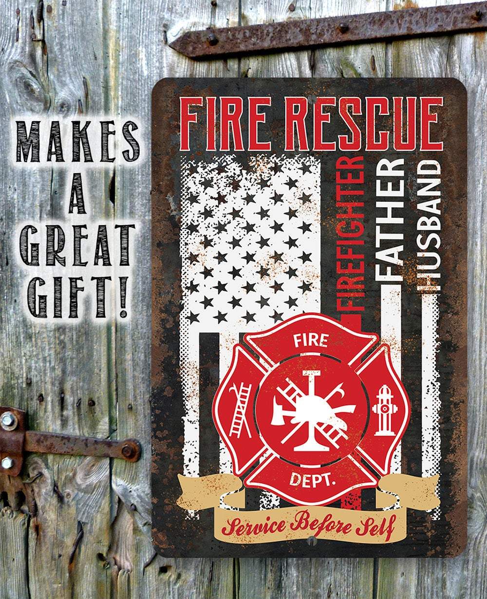 Firefighter Father Husband - Metal Sign