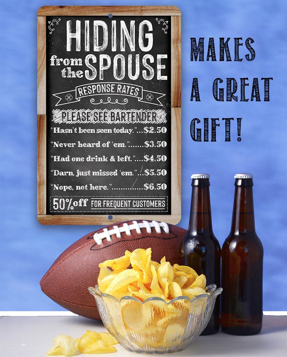 Hiding From The Spouse - Metal Sign