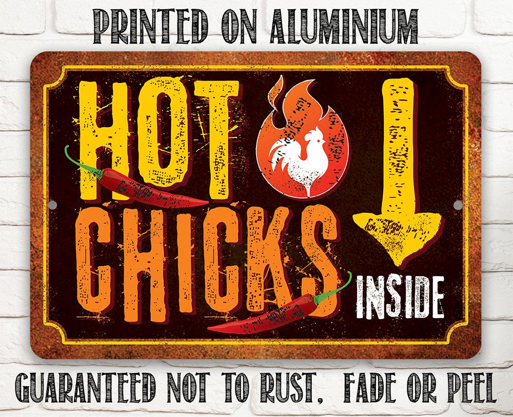 Hot Chicks - Metal Sign