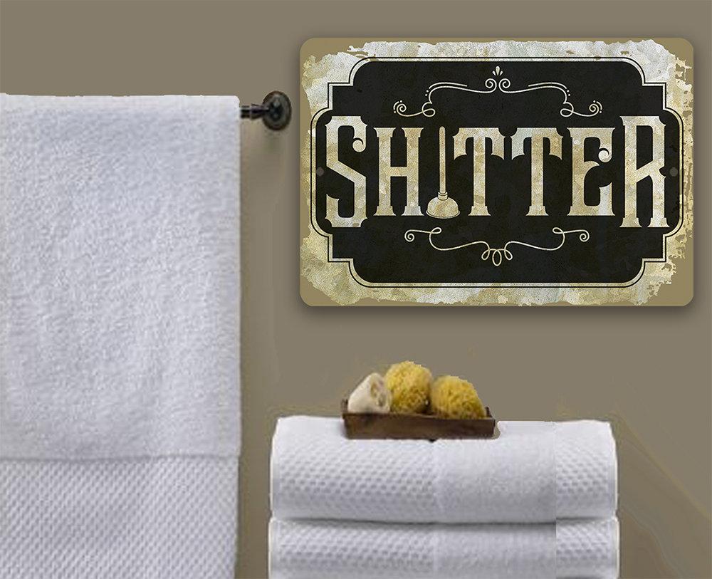 Shitter - Metal Sign