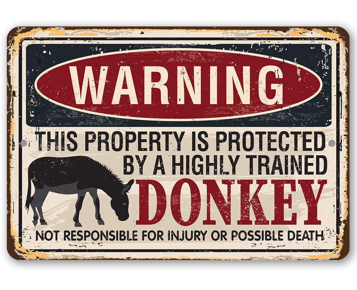 Warning Property Donkey - Metal Sign