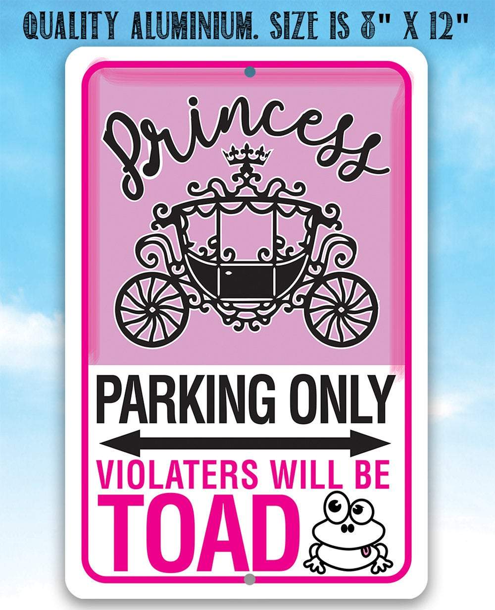 Princess Parking - Metal Sign