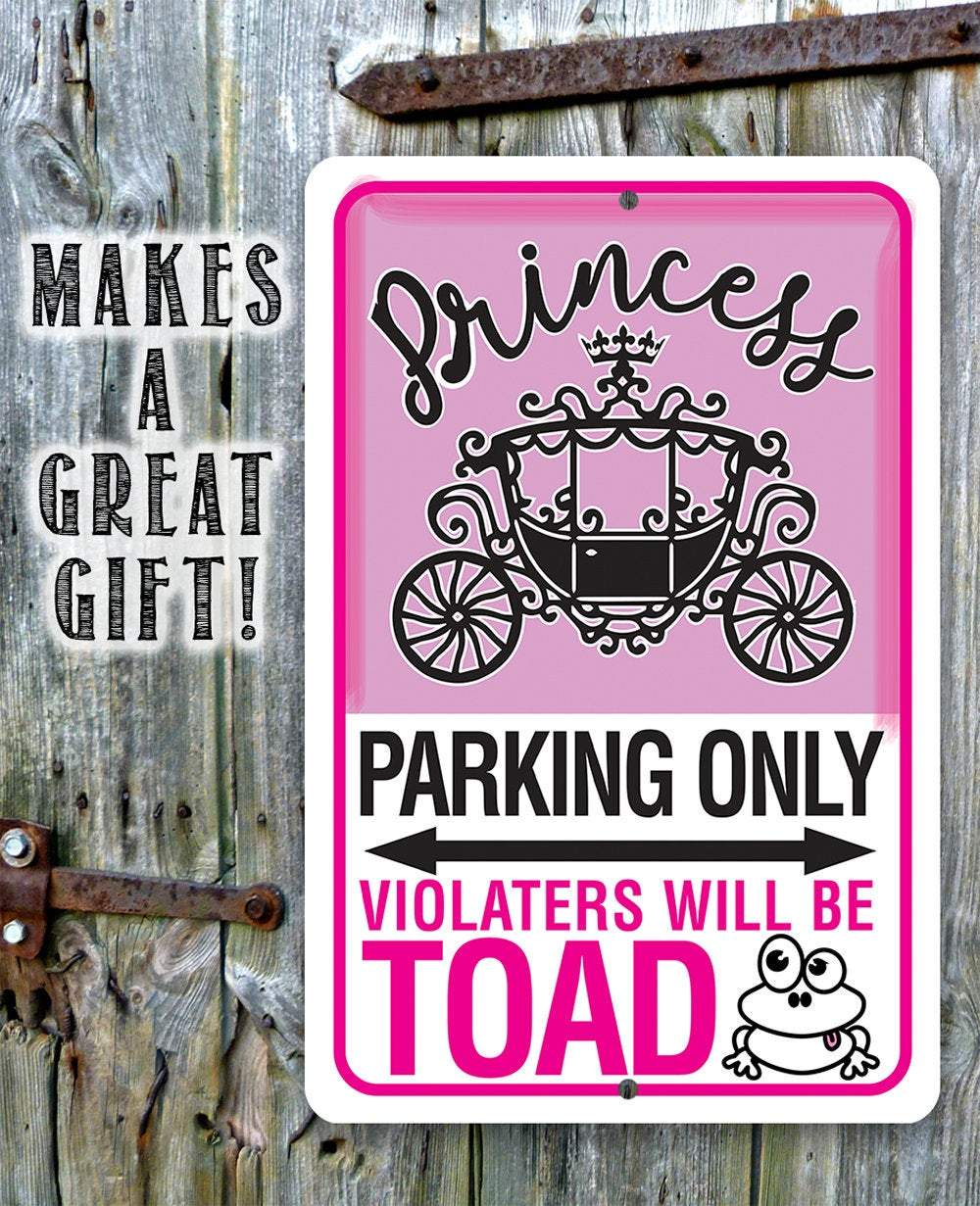 Princess Parking - Metal Sign